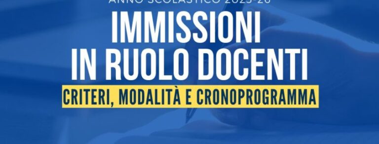 Immissioni in ruolo docenti a.s. 2025/26: criteri, modalità e cronoprogramma